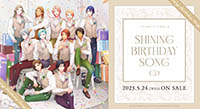 うたの☆プリンスさまっ♪SHINING BIRTHDAY SONG CD