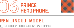 [REN JINGUJI MODEL]｜BODY COLOR WHITE