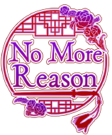 No More Reason